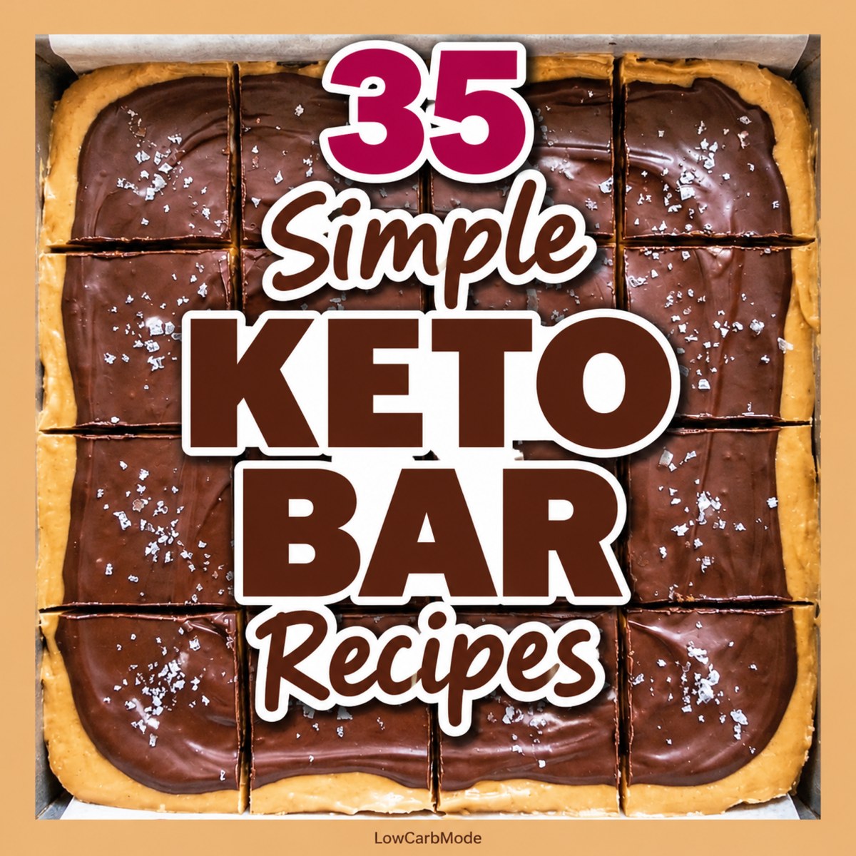 Simple Keto Bar Recipes