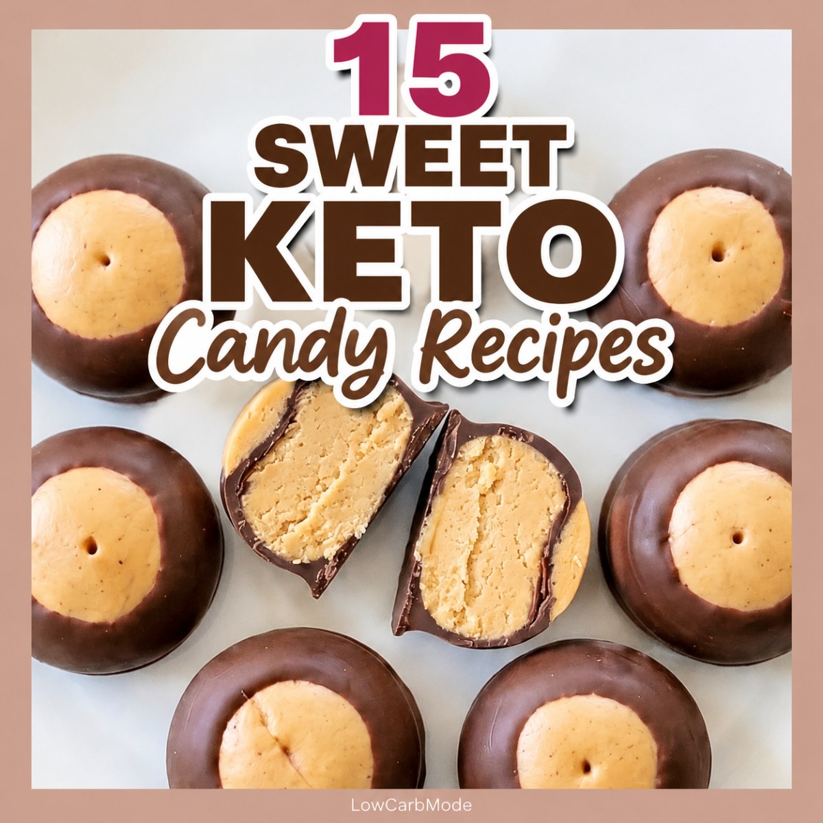 Sweet Keto Candy Recipes